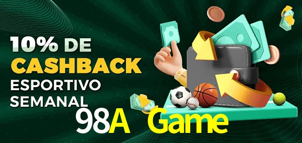 10% de bônus de cashback na 98A Game